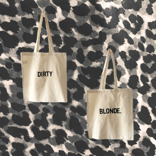 DIRTY OR BLONDE - TOTE